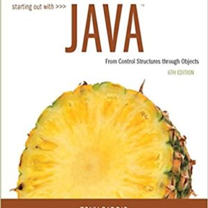 Starting Out with Java: From Control Structures through Objects (6th Edition) - eBook