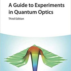 A Guide to Experiments in Quantum Optics (3rd Edition) - eBook