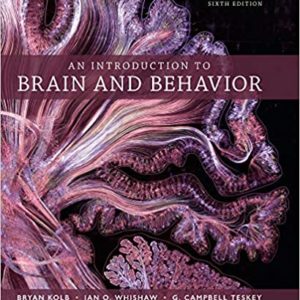 An Introduction to Brain and Behavior (6th Edition) - eBook