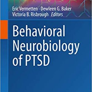 Behavioral Neurobiology of PTSD - eBook
