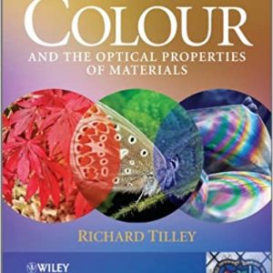Colour and the Optical Properties of Materials (2nd Edition) - eBook