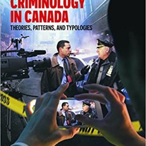 Criminology in Canada: Theories, Patterns, and Typologies - eBook