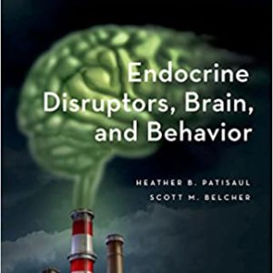 Endocrine Disruptors, Brain, and Behavior - eBook