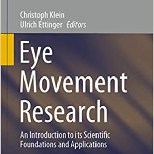 Eye Movement Research: An Introduction to its Scientific Foundations and Applications - eBook