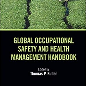 Global Occupational Safety and Health Management Handbook - eBook