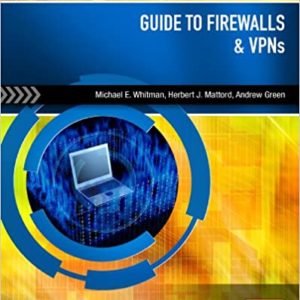 Guide to Firewalls and VPNs (3rd Edition) - eBook