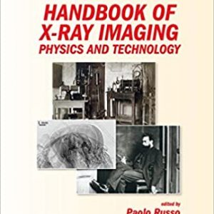 Handbook of X-ray Imaging: Physics and Technology - eBook