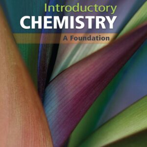 Introductory Chemistry A Foundation 9e pdf