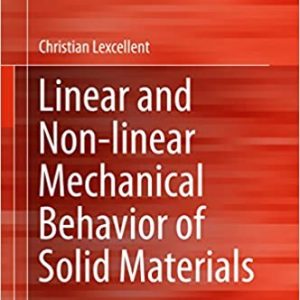 Linear and Non-linear Mechanical Behavior of Solid Materials - eBook