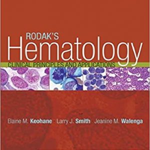 Rodak's Hematology: Clinical Principles and Applications (5th Edition) - eBook