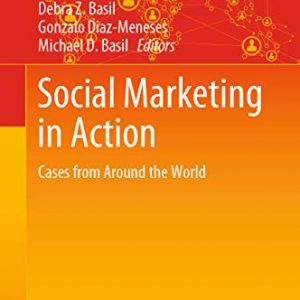 Social Marketing in Action: Cases from Around the World - eBook