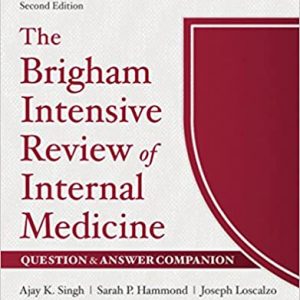 The Brigham Intensive Review of Internal Medicine Question & Answer Companion (2nd Edition) - eBook