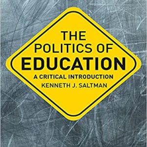 The Politics of Education: A Critical Introduction (2nd Edition) - eBook