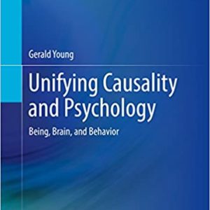 Unifying Causality and Psychology: Being, Brain, and Behavior - eBook