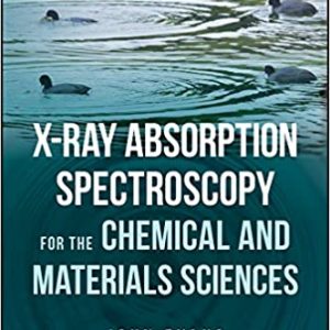 X-ray Absorption Spectroscopy for the Chemical and Materials Sciences - eBook
