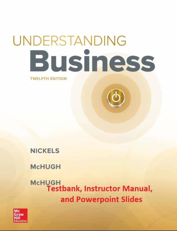 understanding-business-12th-edition-testbank