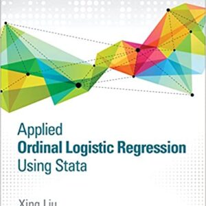 Applied Ordinal Logistic Regression Using Stata: From Single-Level to Multilevel Modeling - eBook