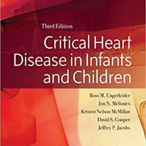 Critical Heart Disease in Infants and Children (3rd Edition) - eBook
