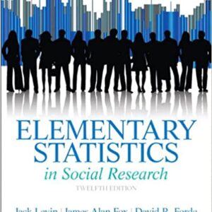 Elementary Statistics in Social Research (12th Edition) - eBook