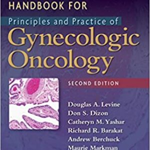 Handbook for Principles and Practice of Gynecologic Oncology (2nd Edition) - eBook
