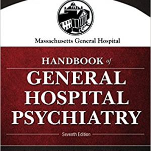 Handbook of General Hospital Psychiatry - Massachusetts General Hospital (7th Edition) - eBook