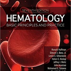 Hematology: Basic Principles and Practice (7th Edition) - eBook