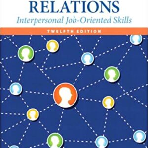 Human Relations: Interpersonal Job-Oriented Skills (12th Edition) - eBook