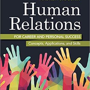 Human Relations for Career and Personal Success: Concepts, Applications, and Skills (11th Edition) - eBook