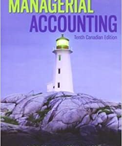 Managerial Accounting (10th Canadian Edition) - eBook