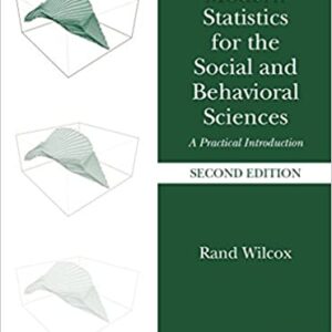 Modern Statistics for the Social and Behavioral Sciences: A Practical Introduction (2nd Edition) - eBook