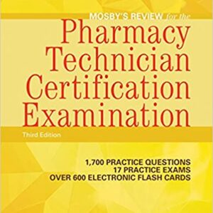 Mosby’s Review: Pharmacy Technician Certification Examination (3rd Edition) - eBook