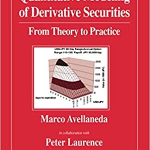 Quantitative Modeling of Derivative Securities: From Theory To Practice - eBook