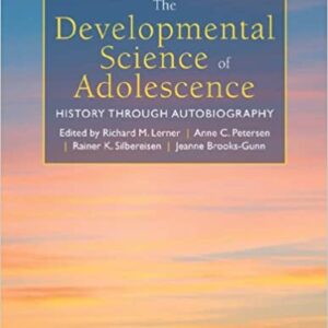 The Developmental Science of Adolescence: History Through Autobiography - eBook