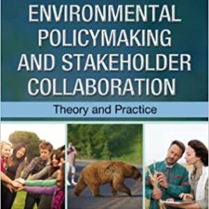 Environmental Policymaking and Stakeholder Collaboration: Theory and Practice - eBook