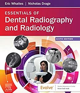 Essentials of Dental Radiography and Radiology (6th Edition) - eBook