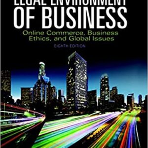 Legal Environment of Business: Online Commerce, Ethics, and Global Issues (8th Edition) - eBook
