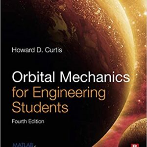 Orbital Mechanics for Engineering Students (Aerospace Engineering) (4th Edition) - eBook