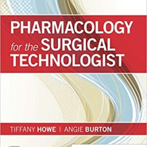 Pharmacology for the Surgical Technologist (5th Edition) - eBook