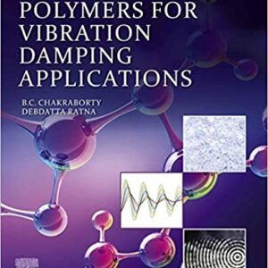 Polymers for Vibration Damping Applications - eBook