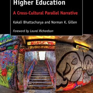 Power, Race, and Higher Education - A Cross-Cultural Parallel Narrative - eBook