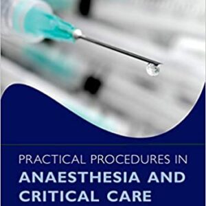 Practical Procedures in Anaesthesia and Critical Care - eBook