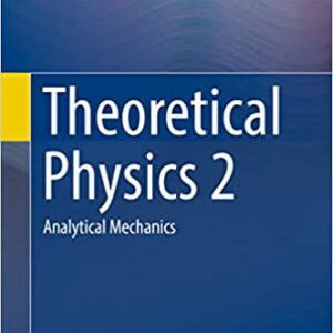 Theoretical Physics 2: Analytical Mechanics - eBook