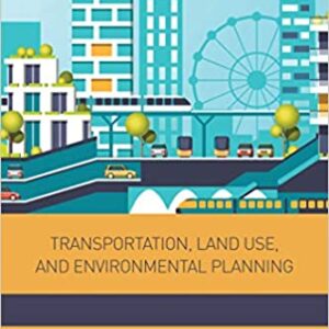 Transportation, Land Use, and Environmental Planning - eBook