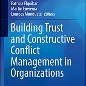 Building Trust and Constructive Conflict Management in Organizations - eBook