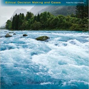 Business Ethics: Ethical Decision Making & Cases (10 Edition) - eBook