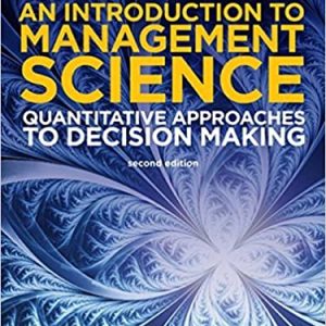 Introduction to Management Science: Quantative Approaches to Decision Making (2nd Edition)- eBook