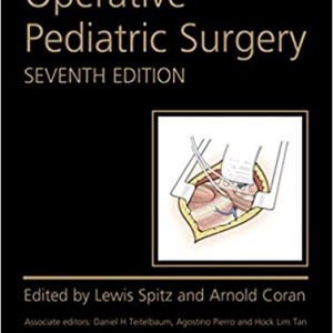 Operative Pediatric Surgery (7th Edition) - eBook