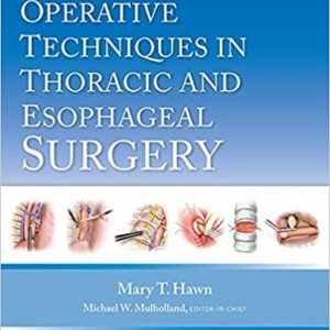 Operative Techniques in Thoracic and Esophageal Surgery - eBook