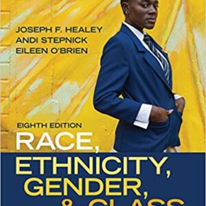 Race, Ethnicity, Gender, and Class: The Sociology of Group Conflict and Change (8th Edition) - eBook
