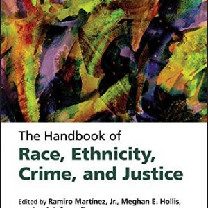 The Handbook of Race, Ethnicity, Crime, and Justice - eBook